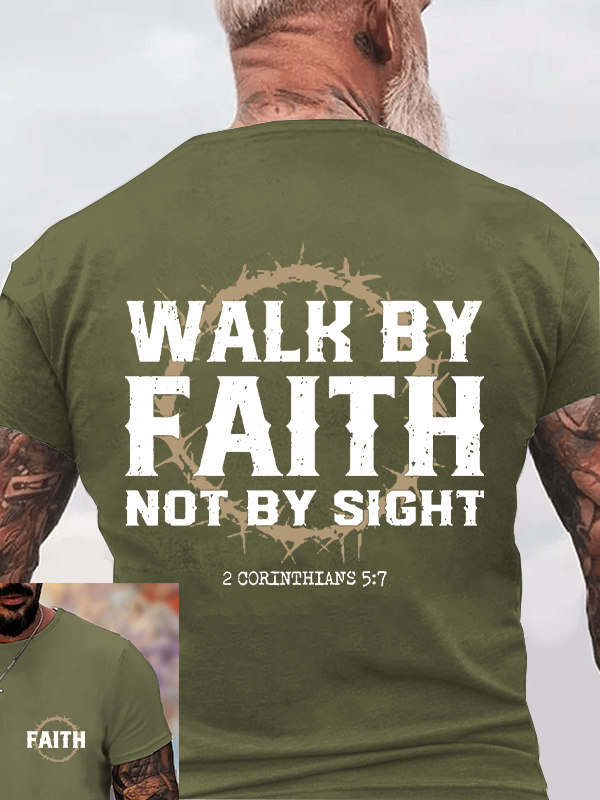 Walk by Faith Christian Cotton T-Shirt