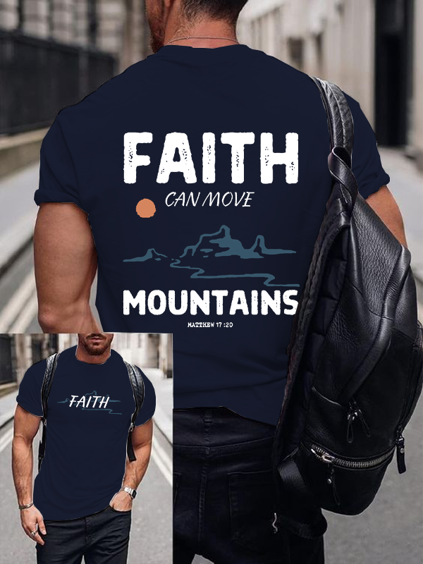 Faith Can Move Mountains Christian Cotton T-Shirt