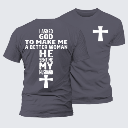 God Sent Me My husband Jesus God Christian Premium Mercerized Cotton Tee