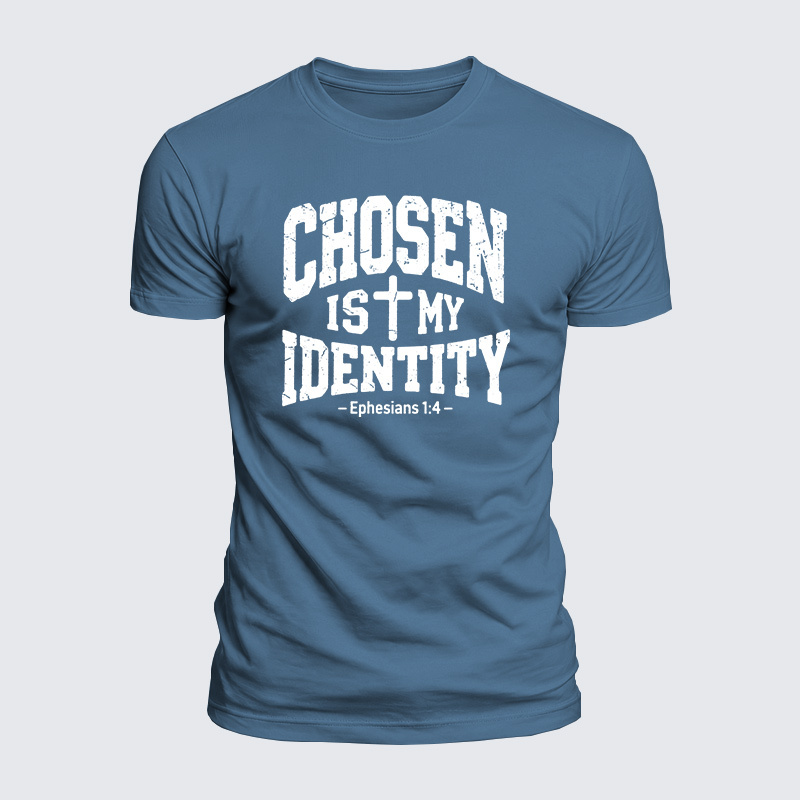 Chosen Is My Identity Jesus God Christian  – Luxe Mercerized Interlock Cotton Tee