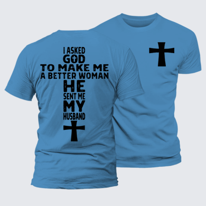 God Sent Me My husband Jesus God Christian Premium Mercerized Cotton Tee