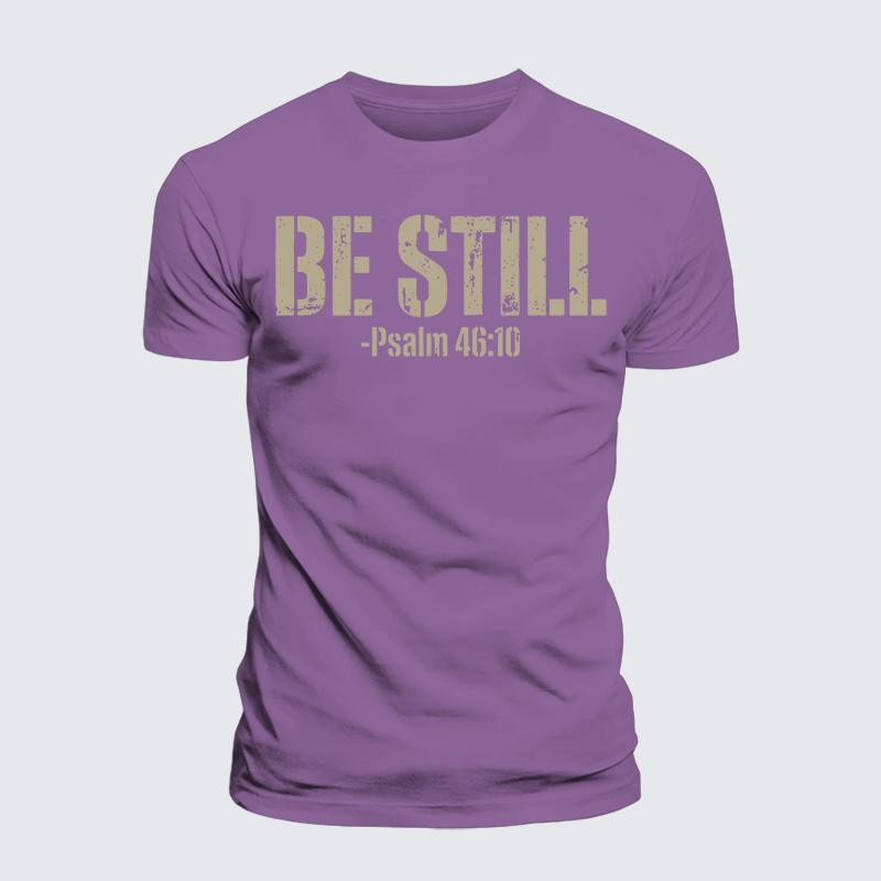 Be Still Psalm 46:10 Jesus God Christian Premium Mercerized Cotton Tee