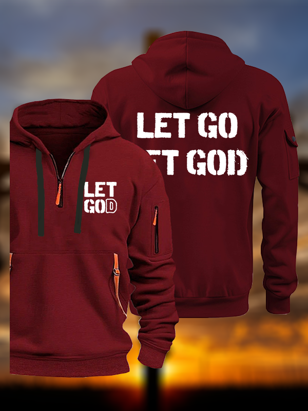Let Go And Let God Jesus God Christian Zipper Hoodies