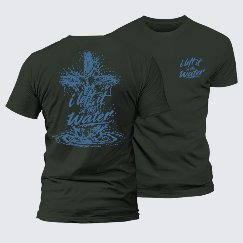 I Left It In The Water Jesus God Christian Premium Mercerized Cotton Tee