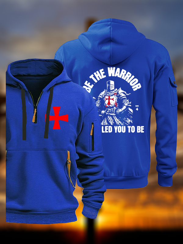 Be The Warrior God Called You To Be Jesus God Christian Zipper Hoodies