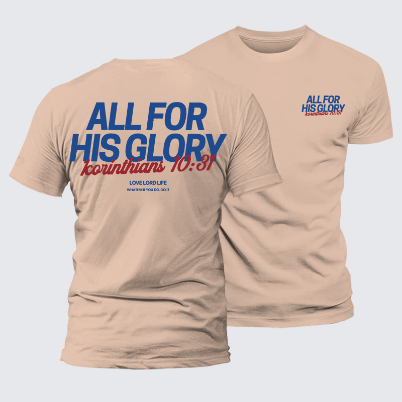All For His Glory Jesus God Christian Premium Mercerized Cotton Tee