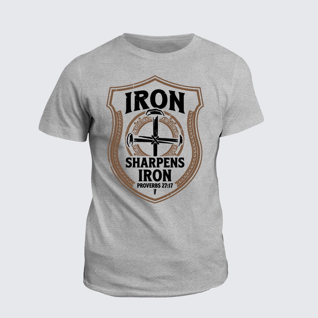 Iron Sharpens Iron - Proverbs 27:17 Jesus God Christian Cotton T-Shirt