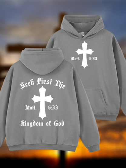 Seek First Thr Kingdom Of God Jesus God Christian Plush Fleece-Lined Hoodie