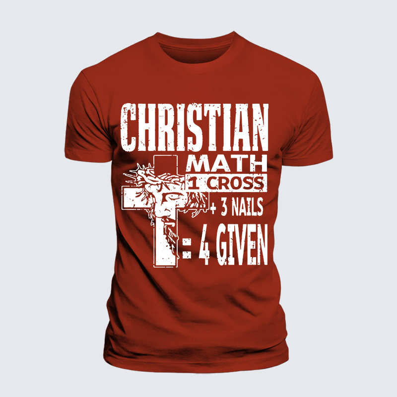 Christian Math 1 Cross 3 Nails 4 Given Jesus God Christian Premium Mercerized Cotton Tee