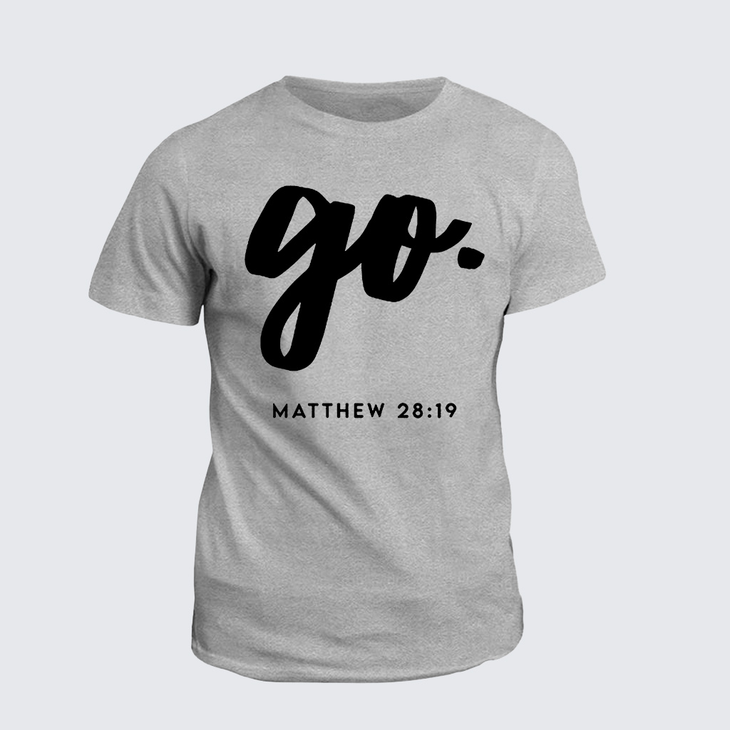 Classic Cotton Tee - Go Matthew 28:19