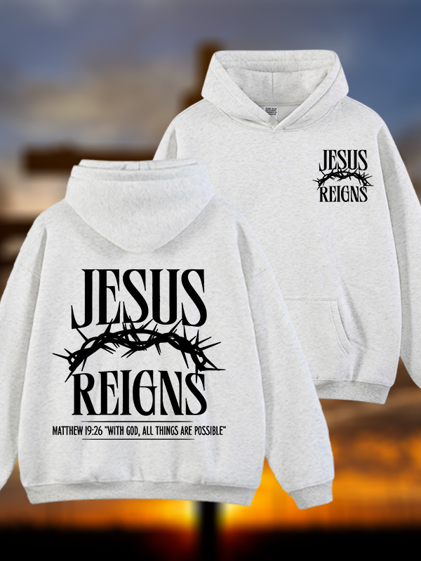 Jesus Reigns Jesus God Christian Plush Fleece-Lined Hoodie
