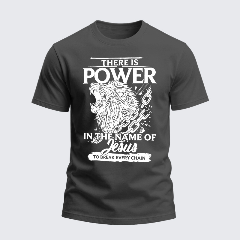 Heavyweight Cotton Tee - There Is Power In The Name Of Jesus To Break Every Chain