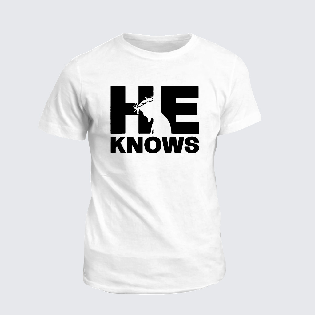 Classic Cotton Tee - He Knows