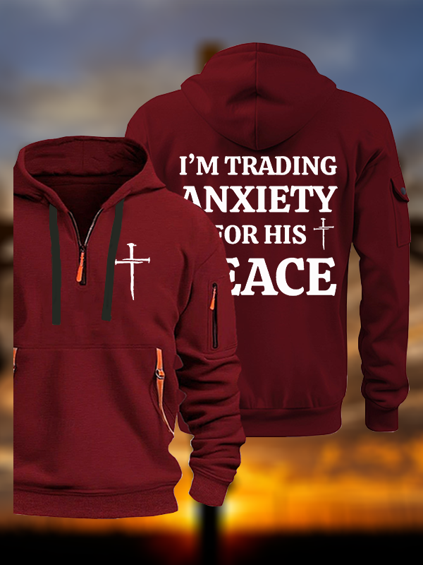 I’m Trading My Anxiety For His Peace Jesus God Christian Zipper Hoodies
