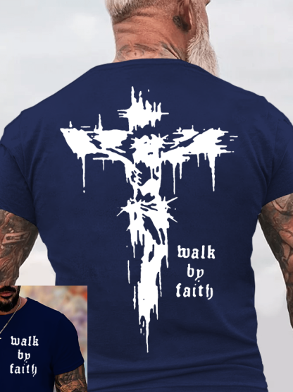 Walk By Faith Jesus God Christian Cotton T-Shirt
