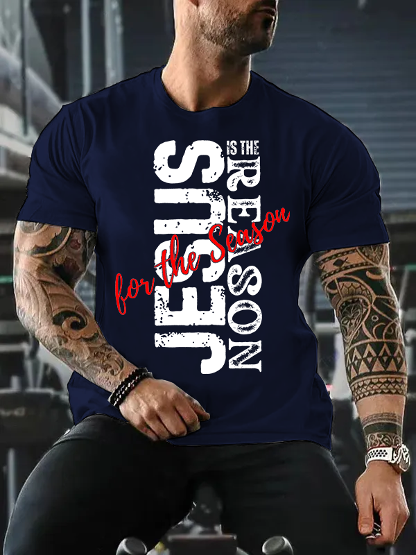 Jesus Is The Reason For The Season Jesus God Christian Cotton T-Shirt