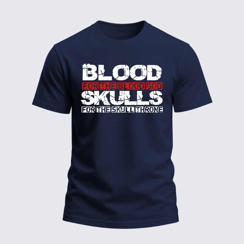 Heavyweight Cotton Tee - Blood For The Blood God Skulls For The Skull Throne
