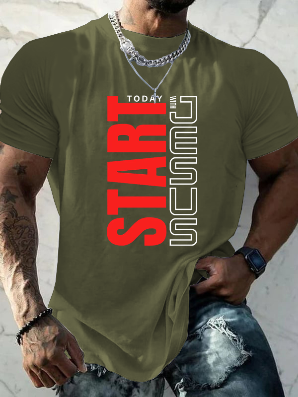 Start Today With Jesus God Christian Cotton T-Shirt