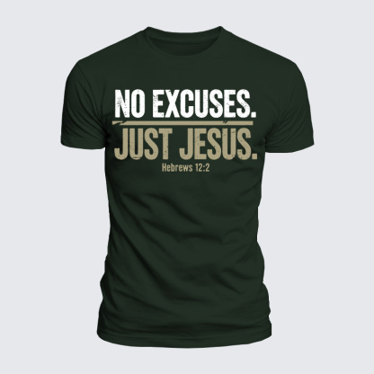 No Excuses Just Jesus Jesus God Christian  – Luxe Mercerized Interlock Cotton Tee