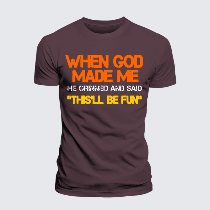 When God Made Me He Grinned And Said Jesus God Christian Premium Mercerized Cotton Tee