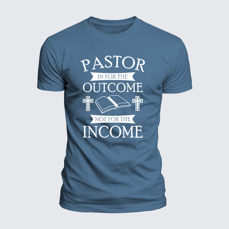 Pastor In It For The Outcome Jesus God Christian  – Luxe Mercerized Interlock Cotton Tee