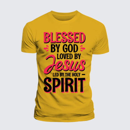 Blessed By God Loved By Jesus Led By The Holy Spirit Jesus God Christian Premium Mercerized Cotton Tee