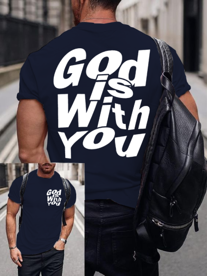 God Is With You Jesus God Christian Cotton T-Shirt