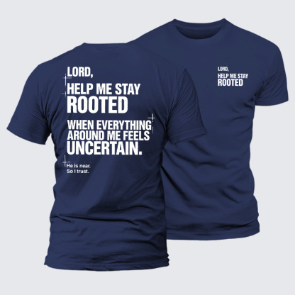 Lord Help Me Stay Rooted Jesus God Christian Premium Mercerized Cotton Tee