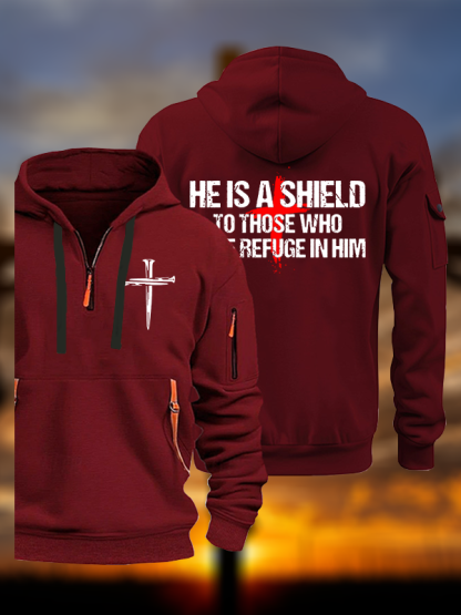 He Is A Shield To Those Who Take Refuge In Him Jesus God Christian Zipper Hoodies