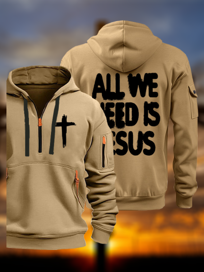 All We Need Is Jesus Jesus God Christian Zipper Hoodies