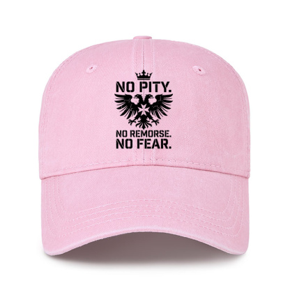 Heritage Washed Cap - No Pity No Remorse No Fear - Pink (front)