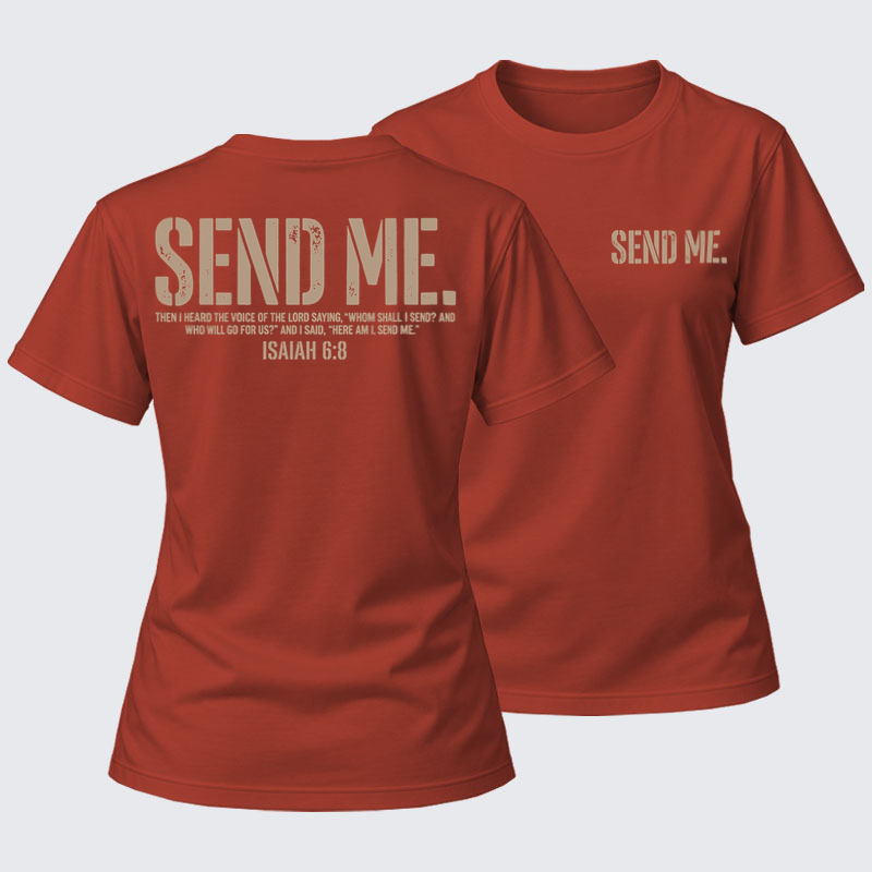 Women's T-shirts  - Send Me Isaiah 6:8   