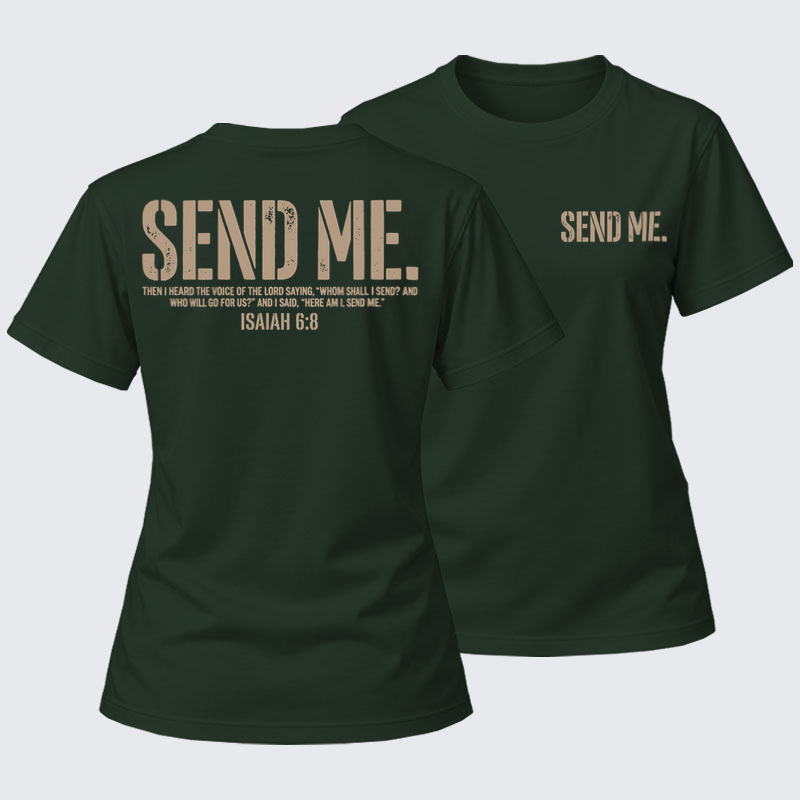 Women's T-shirts  - Send Me Isaiah 6:8   