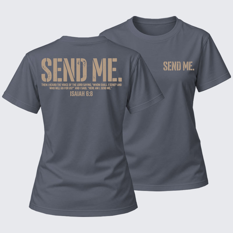 Women's T-shirts  - Send Me Isaiah 6:8   
