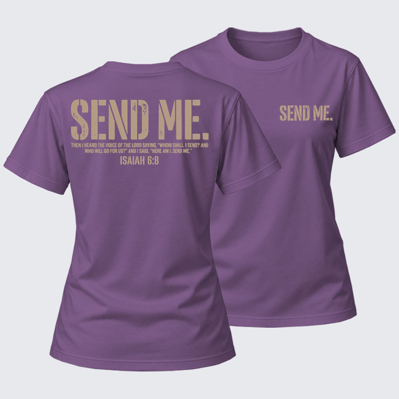 Women's T-shirts  - Send Me Isaiah 6:8   