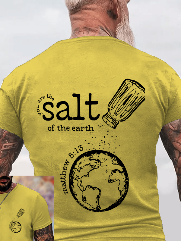 You Are The Salt Of The Earth Christian Cotton T-Shirt