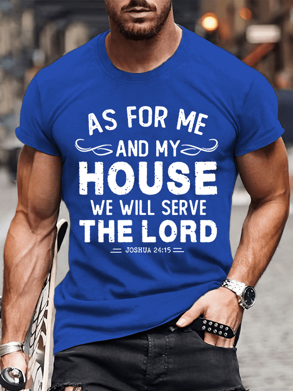 We Will Serve The Lord Christian Cotton T-Shirt