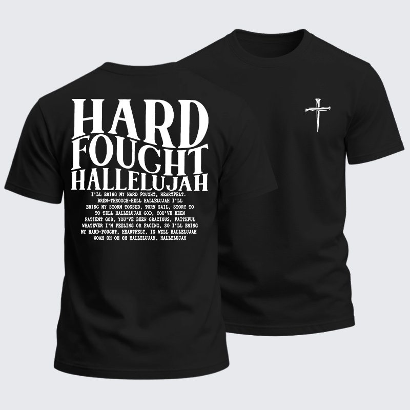 Heavyweight Cotton Tee - Hard Fought Hallelujah