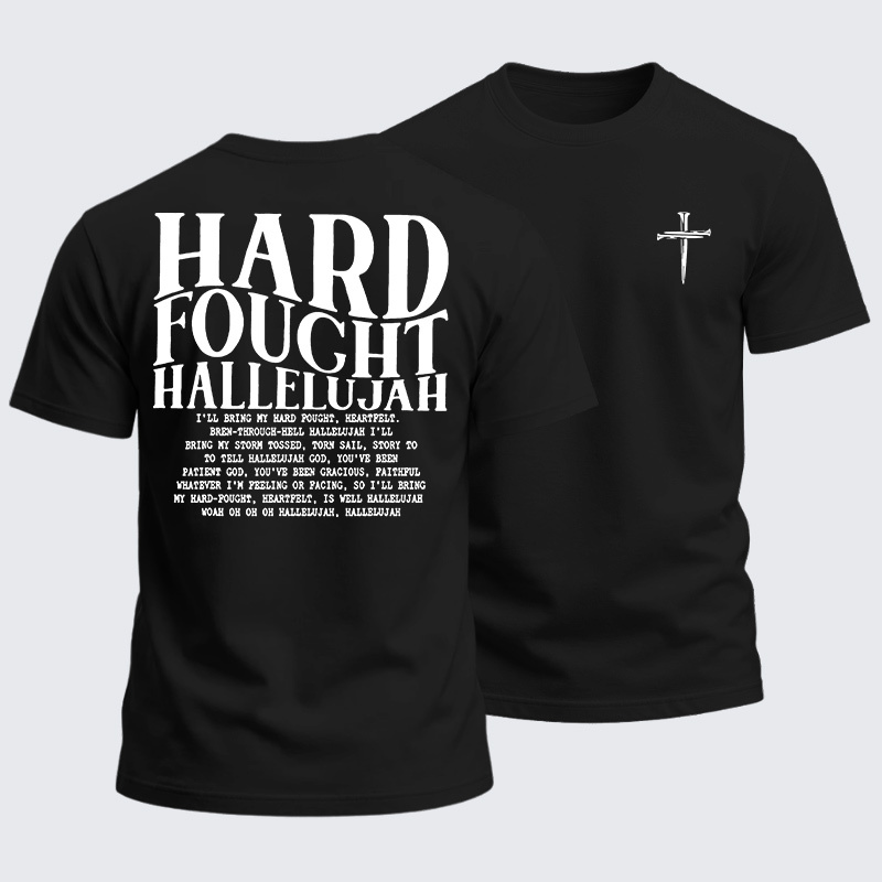 Heavyweight Cotton Tee - Hard Fought Hallelujah
