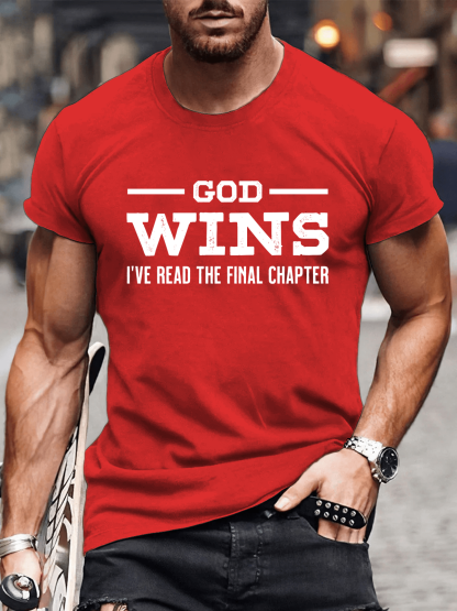 I've Read The Final Chapter God Wins T-Shirt