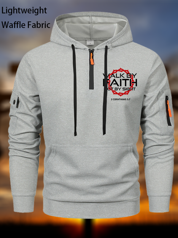 Walk By Faith Not By Sight 2 Corinthians 5:7 Waffle Fabric Zipper Hoodies