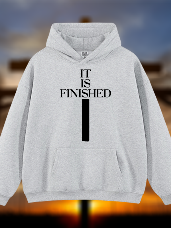 It Is Finished Jesus God Christian Plush Fleece-Lined Hoodie