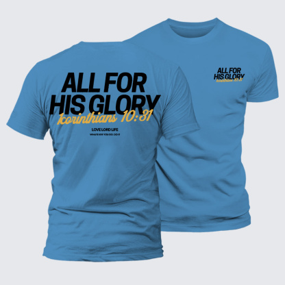 All For His Glory Jesus God Christian Premium Mercerized Cotton Tee