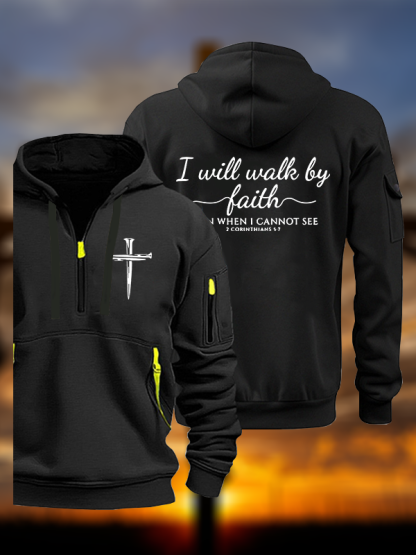 I Will Walk By Faith Jesus God Christian Zipper Hoodies