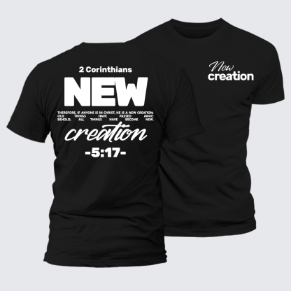 New Creation Jesus God Christian Premium Mercerized Cotton Tee