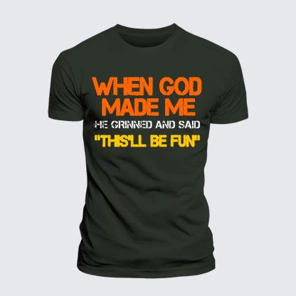 When God Made Me He Grinned And Said Jesus God Christian Premium Mercerized Cotton Tee