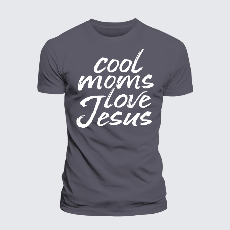 Cool Moms Love Jesus Jesus God Christian Premium Mercerized Cotton Tee