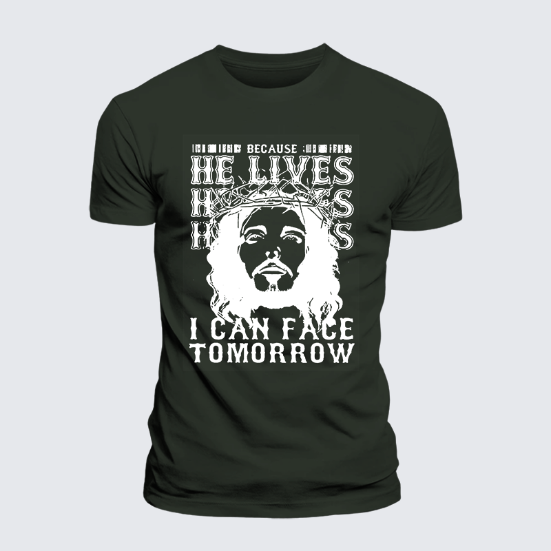 Because He Lives Jesus God Christian Premium Mercerized Cotton Tee