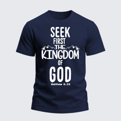 Heavyweight Cotton Tee - Seek First The Kingdom of God Matthew 6:33
