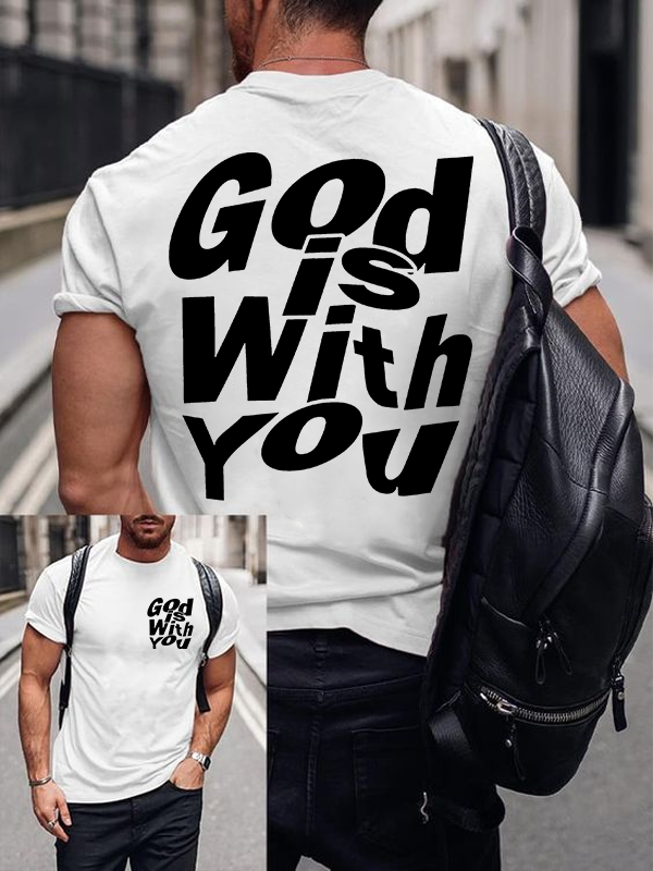 God Is With You Jesus God Christian Cotton T-Shirt
